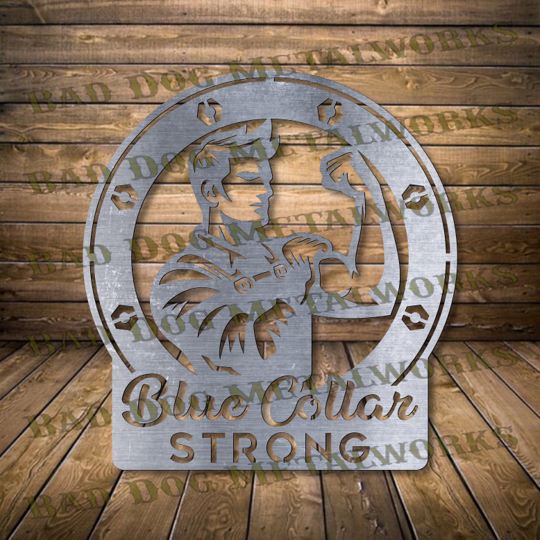 Blue Collar Strong - Dxf and Svg
