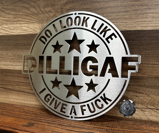 DILLIGAF