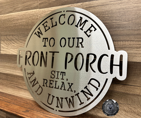 Welcome To Our Front Porch; Sit, Relax, and Unwind