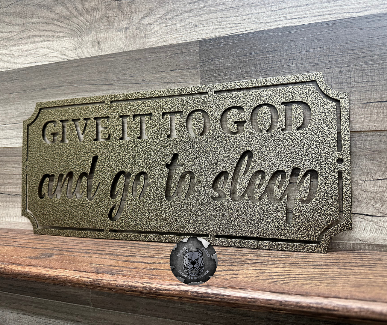 Give It to God and Go to Sleep