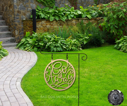 Go Away Metal Garden Flag