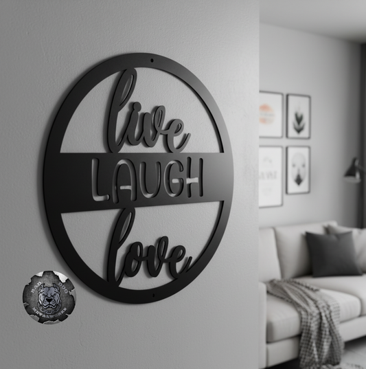 Live, Laugh, Love