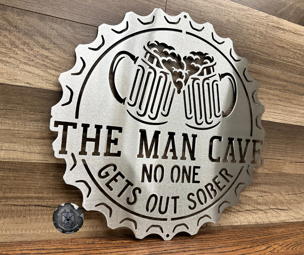 The Man Cave (No One Gets Out Sober) Beer Cap