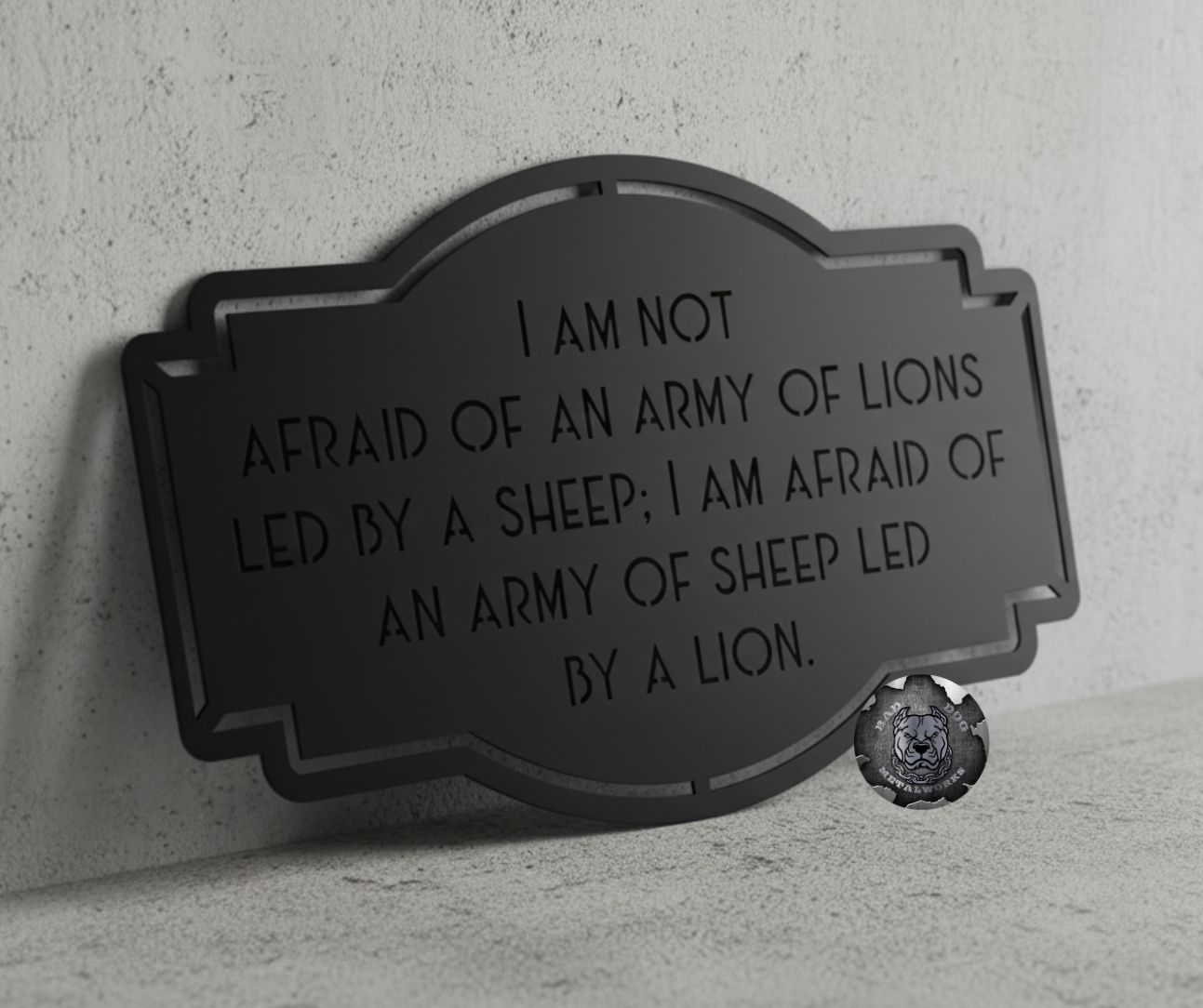 I Am Not Afraid of an Army of Lions Led by a Sheep