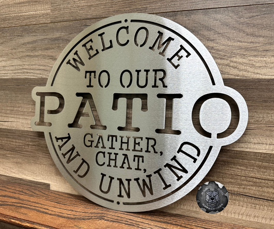 Welcome To Our Patio; Gather, Chat, and Unwind