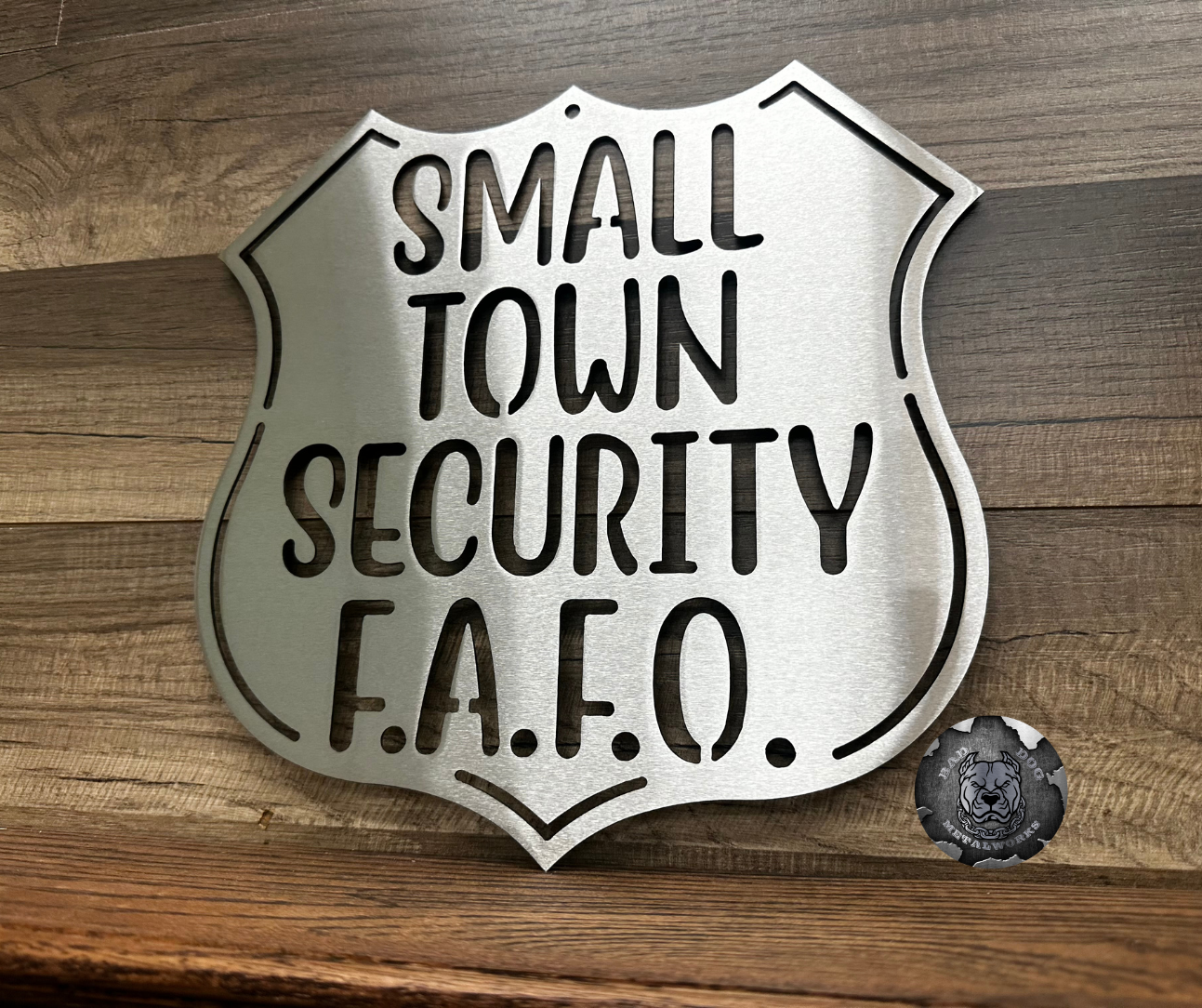Small Town Security F.A.F.O.