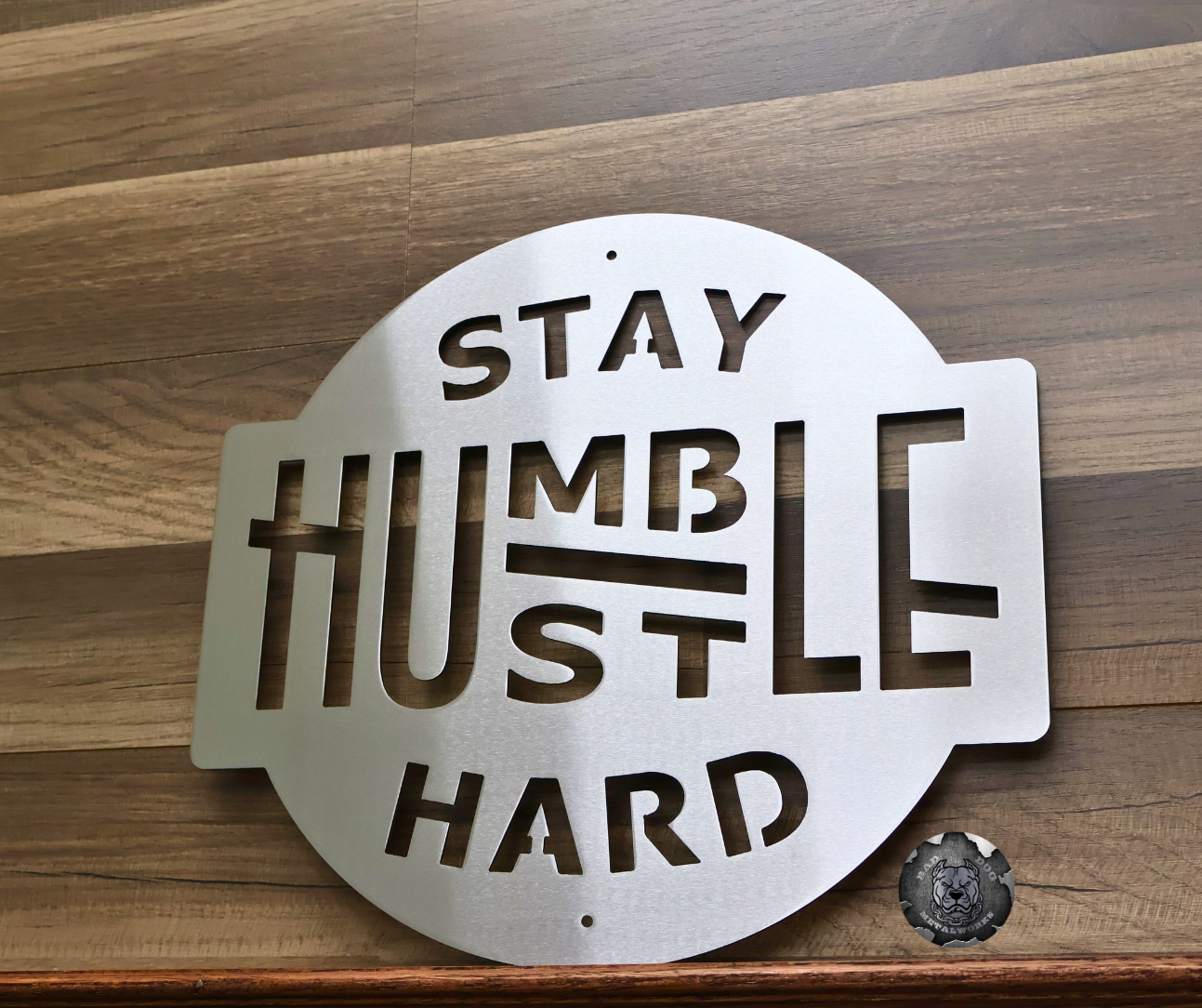 Stay Humble, Hustle Hard