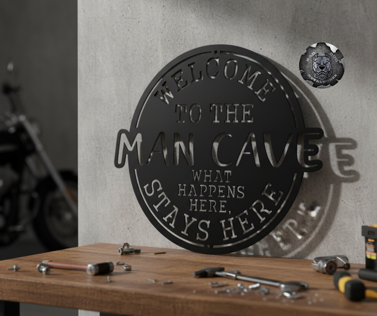 Welcome to the Man Cave; What Happens Here, Stays Here
