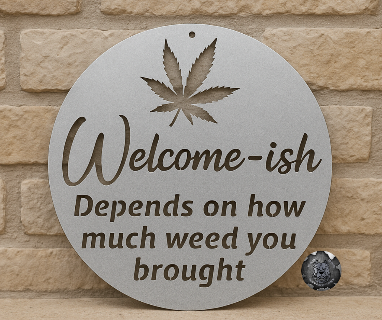 Welcome'ish Depends on How Much Weed You Brought