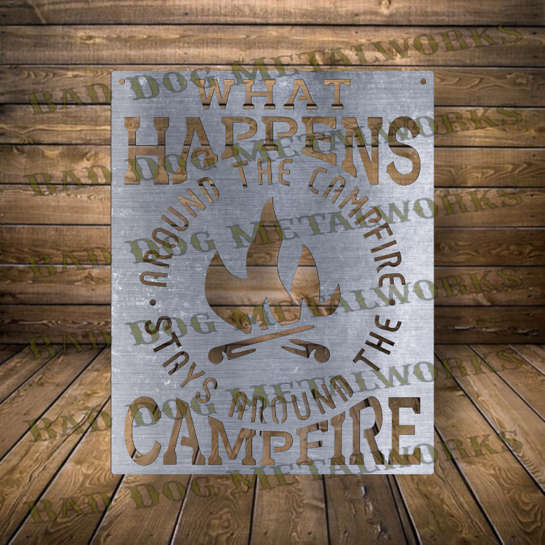 What Happens Around the Campfire, Stays Around the Campfire - Dxf and Svg