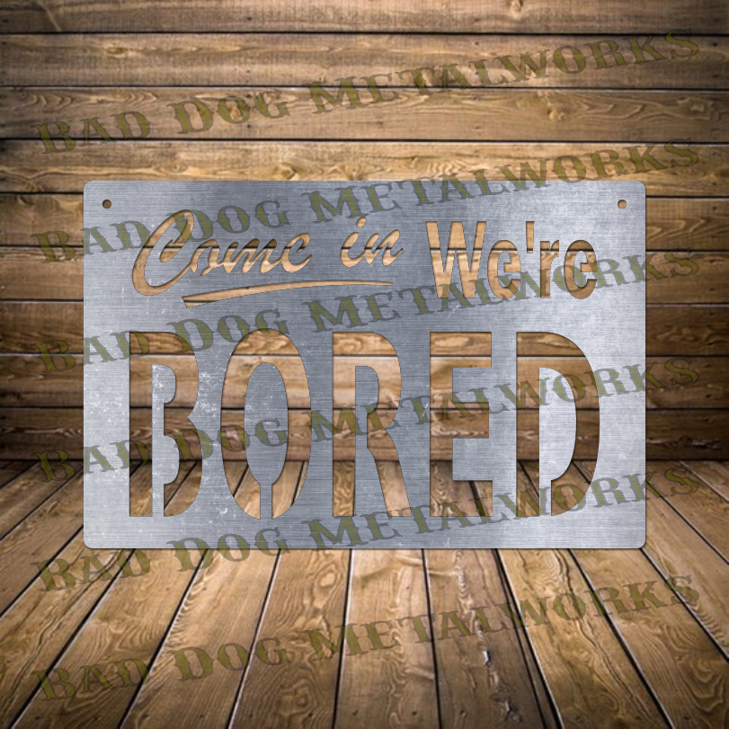 Come In We're Bored - Dxf and Svg