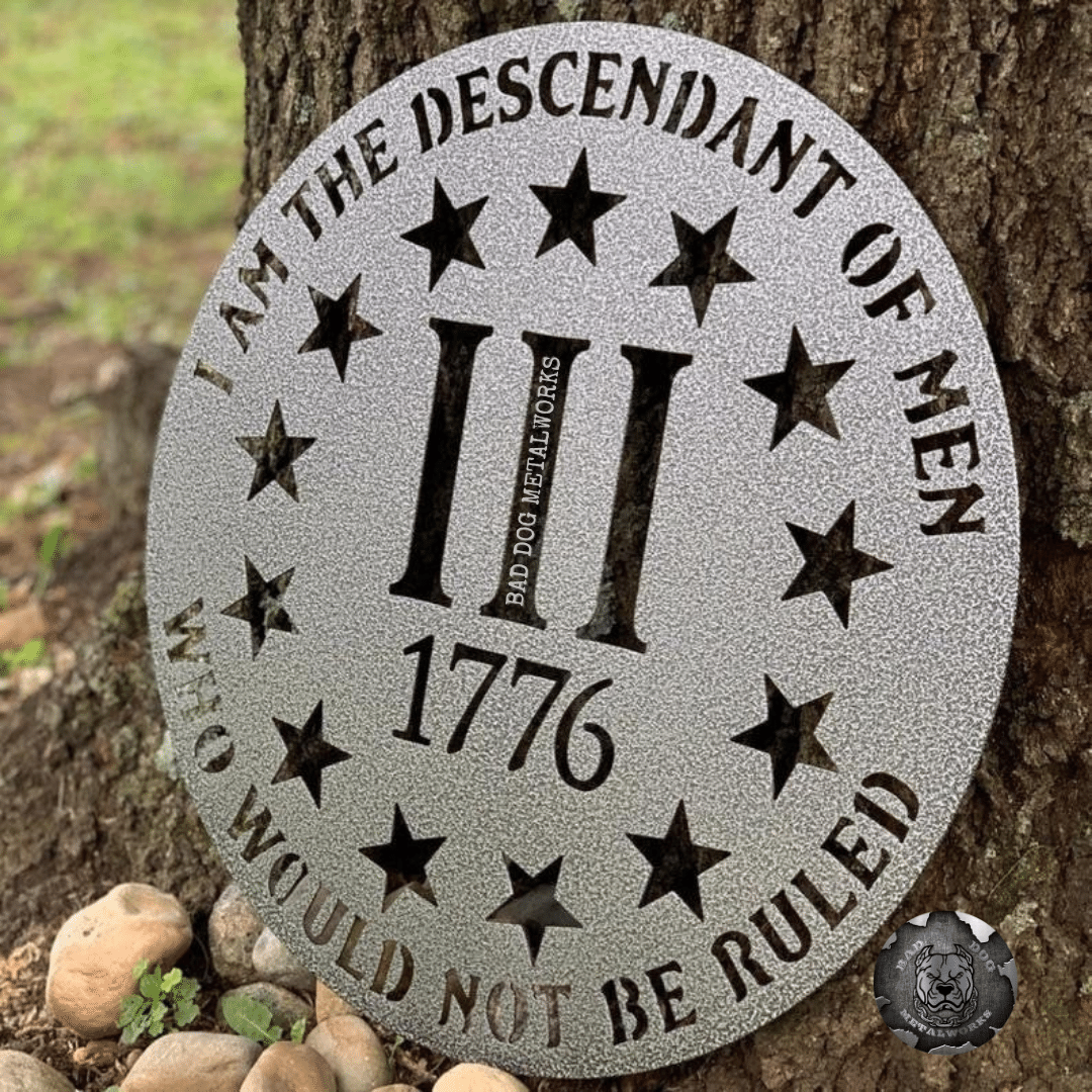 I Am the Descendant of Men Who Would Not Be Ruled
