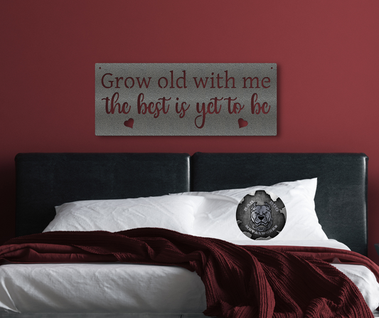 Grow Old with Me, The Best is Yet to Be