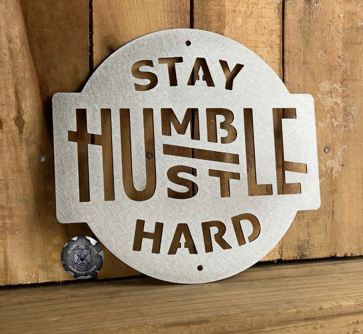 Stay Humble, Hustle Hard