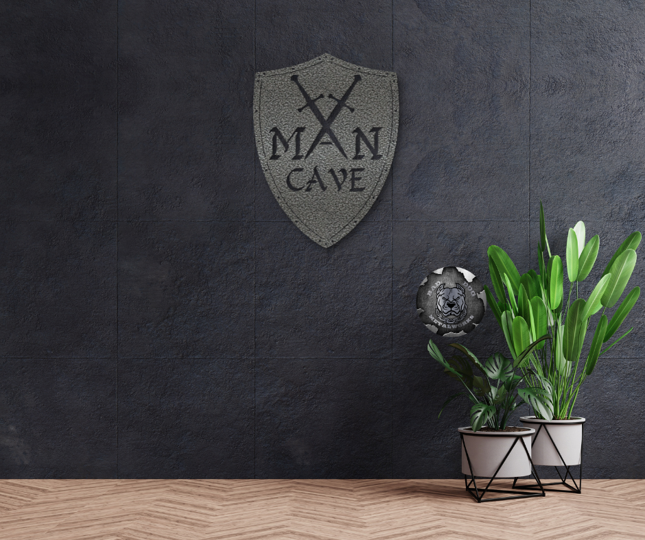 Man Cave Shield