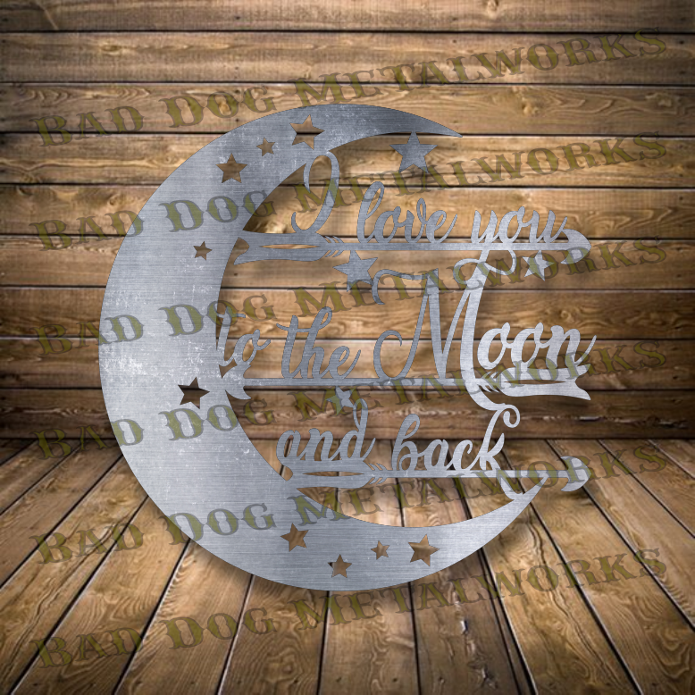 I Love You to the Moon and Back - Dxf and Svg