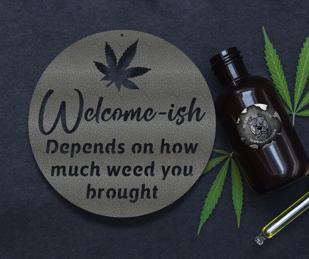 Welcome'ish Depends on How Much Weed You Brought