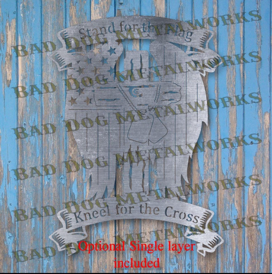 Stand for the Flag, Kneel for the Cross Memorial - Dxf and Svg