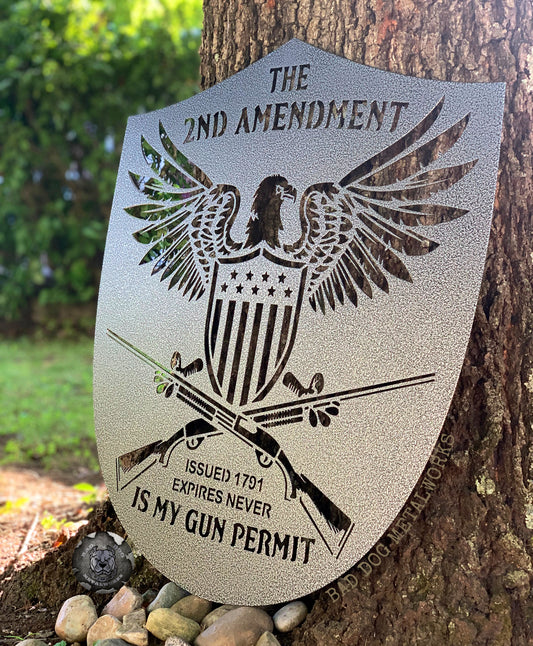 The 2nd Amendment is my Gun Permit Eagle Shield