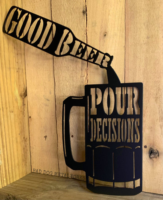 Good Beer, Pour Decisions
