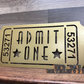 Admit One Retro Movie Ticket