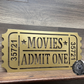 Movies Admit One Ticket