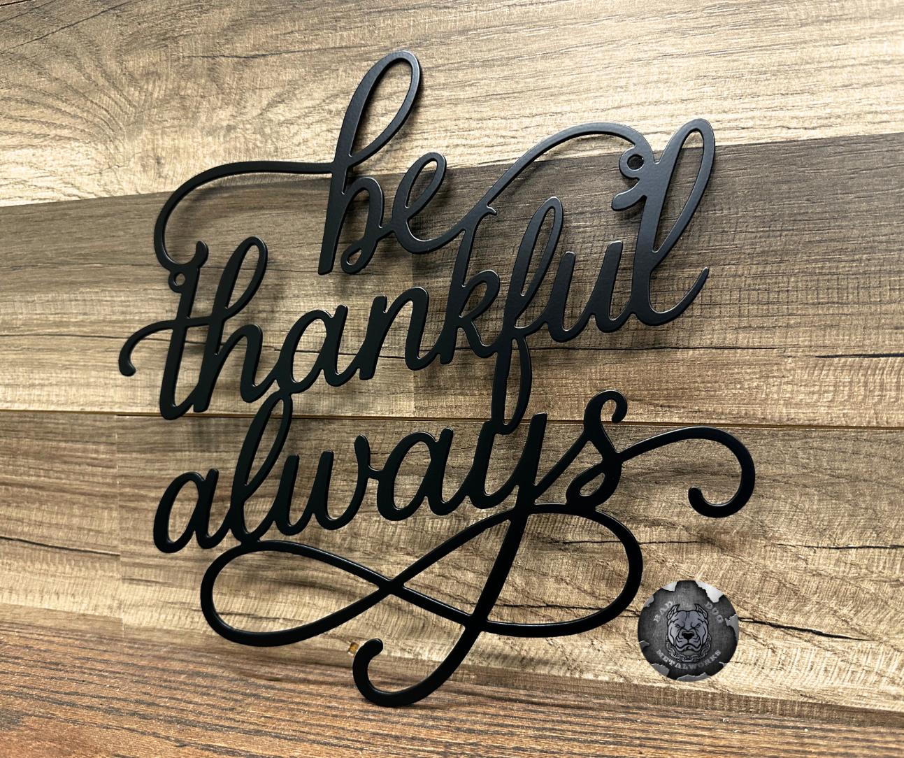 Be Thankful Always
