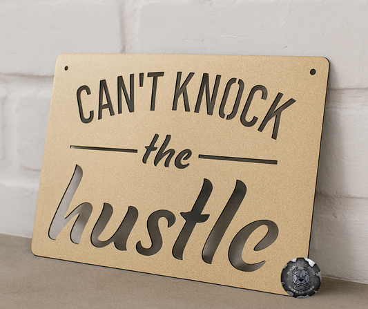 Can’t Knock The Hustle