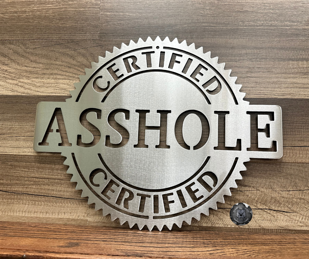 Certified Asshole