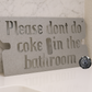 Please Don't Do Coke in the Bathroom Razor