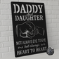 Daddy and Daughter, Not Always Eye to Eye, But Always Heart to Heart