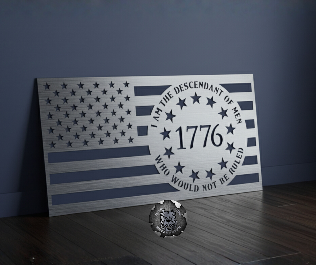 I Am the Descendant of Men Who Would Not Be Ruled American Flag