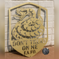 Don't Tread on Me Rattlesnake FAFO