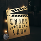 Enjoy The Show Clapboard