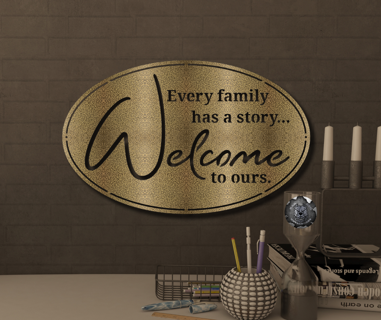 Every Family Has a Story, Welcome to Ours