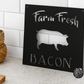 Farm Fresh Bacon