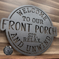 Welcome To Our Front Porch; Sit, Relax, and Unwind