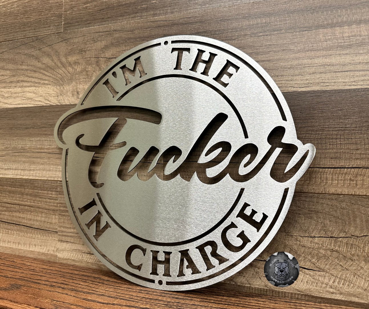 I'm the Fucker in Charge