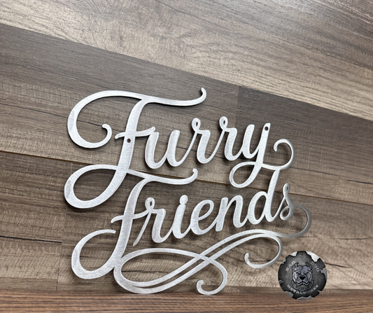 Furry Friends Script Metal Sign