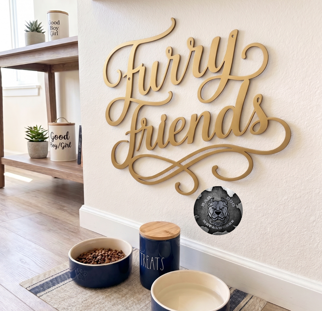 Furry Friends Script Metal Sign