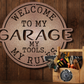 Welcome to My Garage; My Tools, My Rules