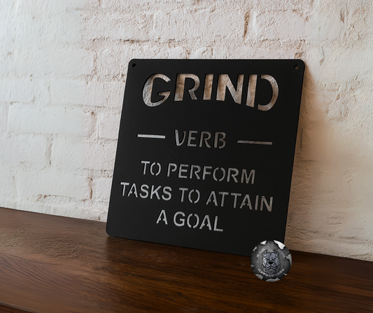 Grind, Execution, Hustle