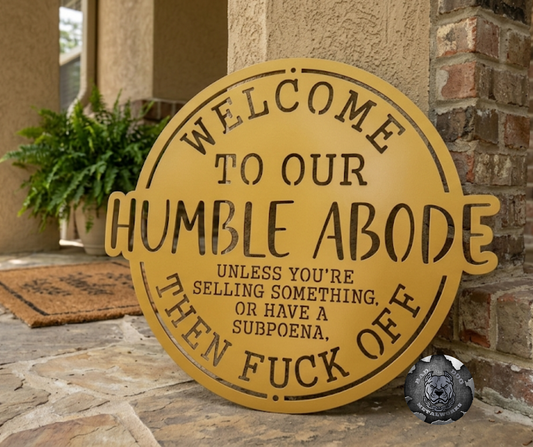 Welcome to Our Humble Abode