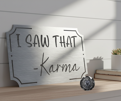 I Saw That - Karma