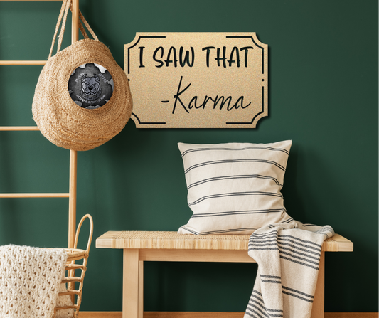 I Saw That - Karma