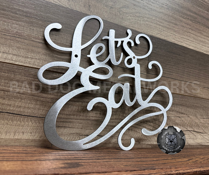 Let's Eat Metal Sign