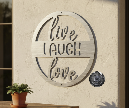 Live, Laugh, Love