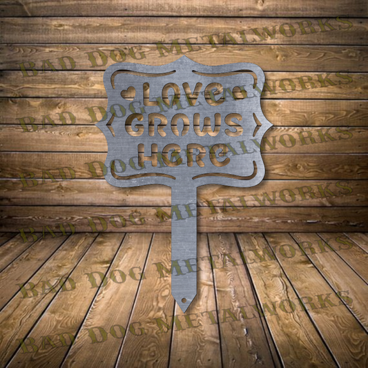 Love Grows Here Garden Stake - Dxf and Svg