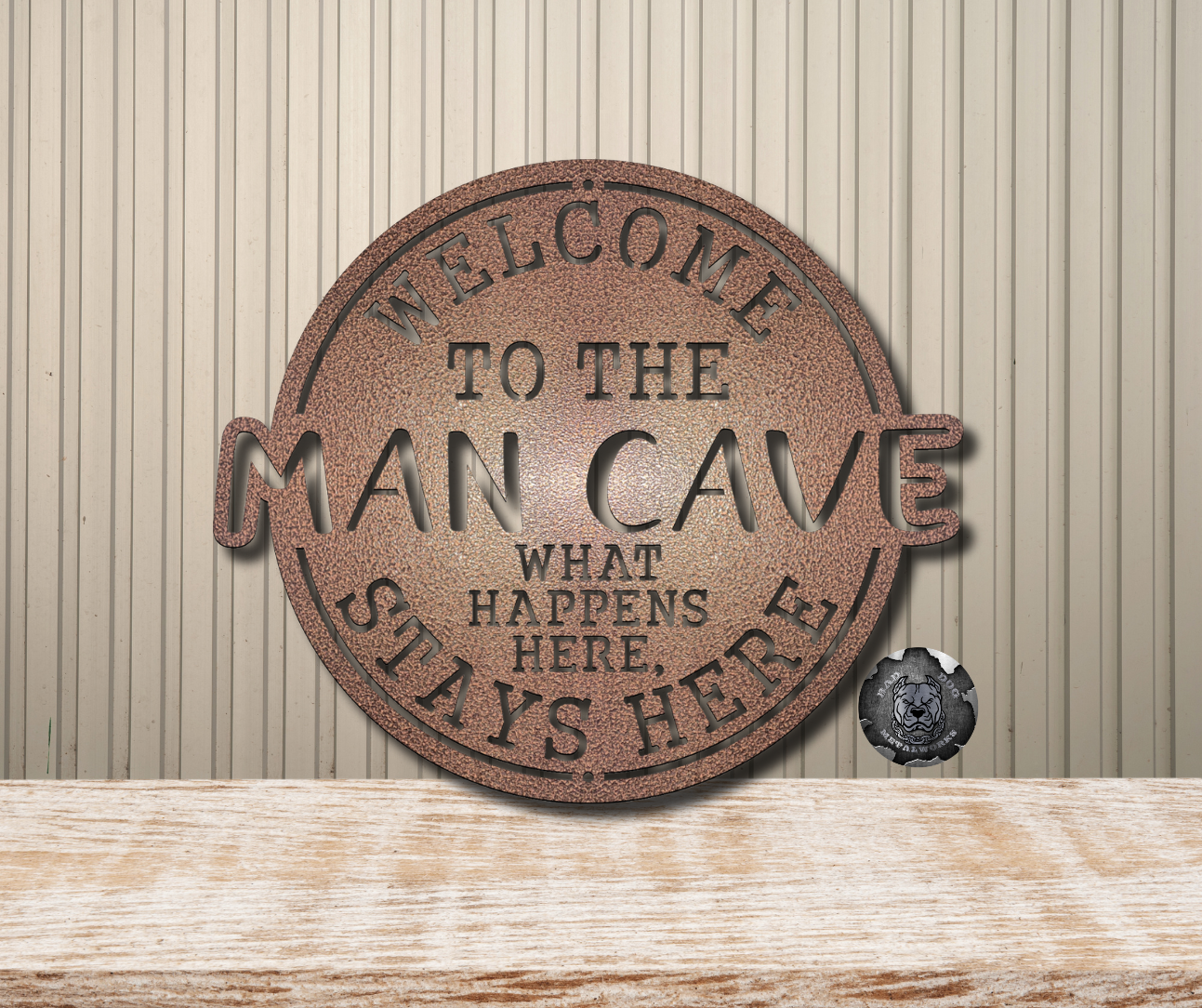 Welcome to the Man Cave; What Happens Here, Stays Here