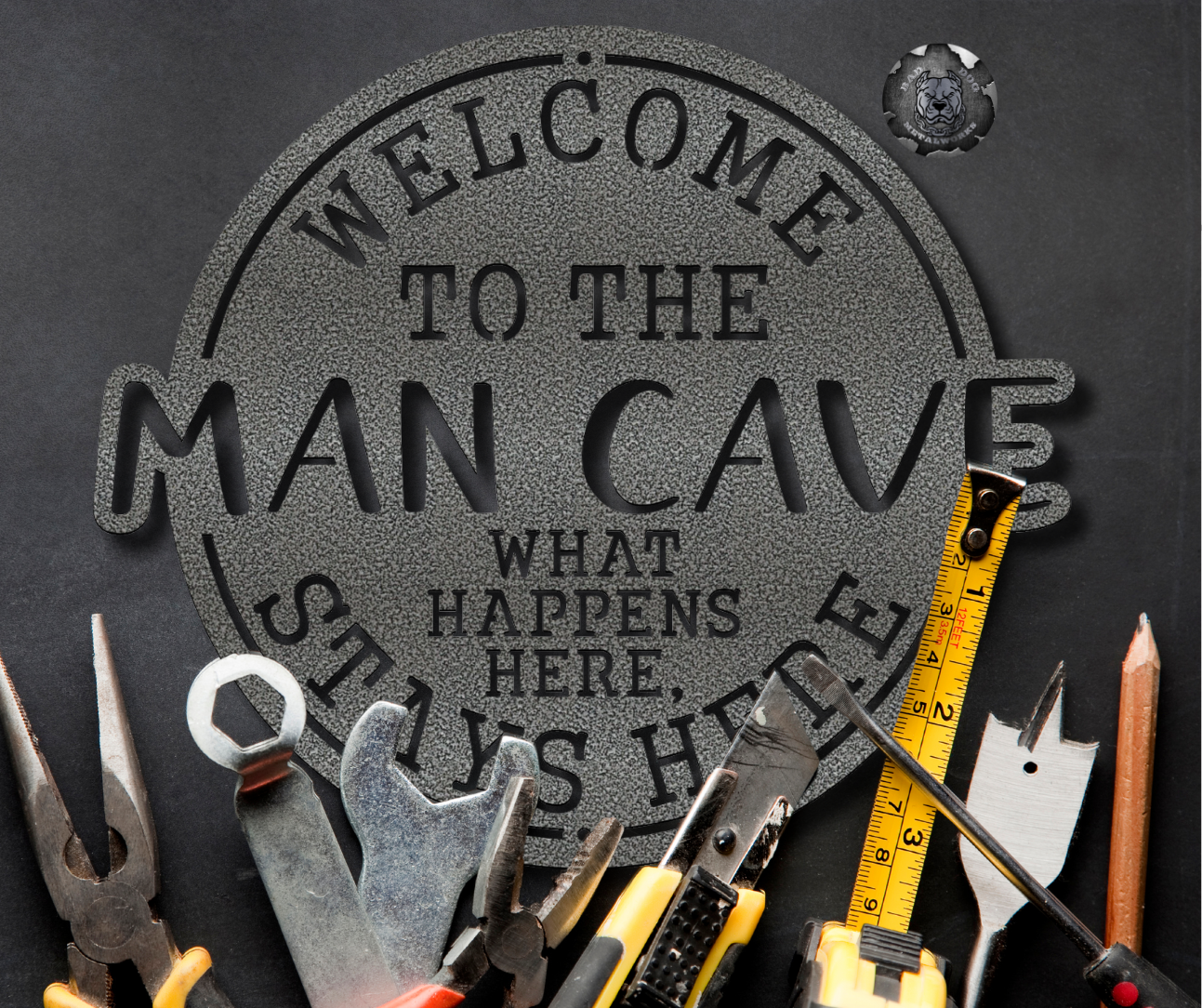 Welcome to the Man Cave; What Happens Here, Stays Here